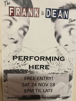 The Frank & Dean Show 8pm Sat 24th Nov 2018